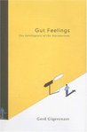 gut feelings the intelligence of the unconscious epub